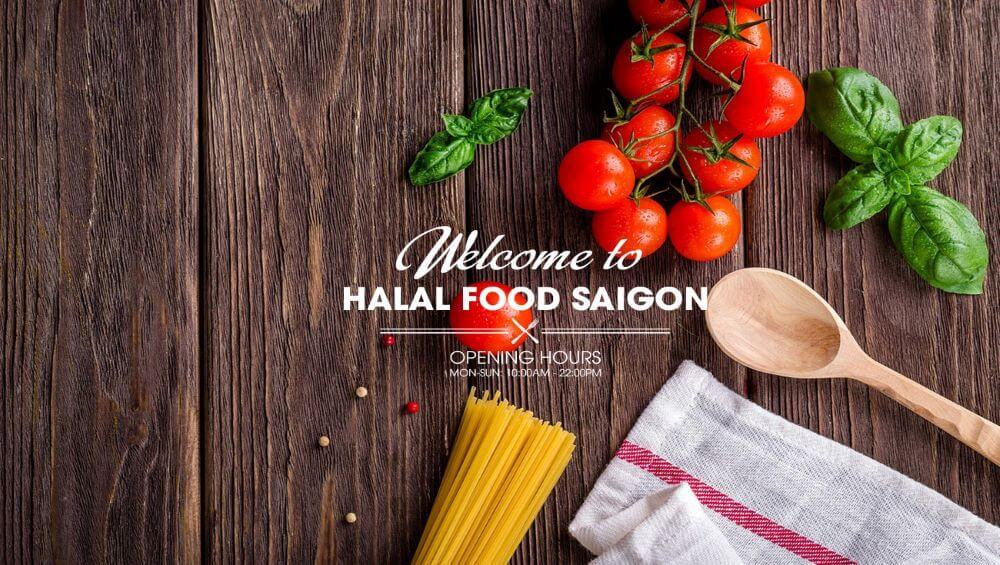 Halal Restaurants in Saigon, Muslim Halal food in Ho Chi Minh City